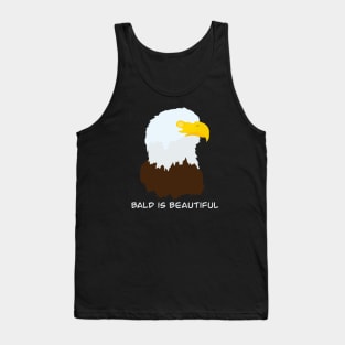 Bald is Beautiful - Balding Bald Eagle Bird Design Tank Top